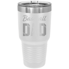Laser etched white 30 oz vacuum insulated tumbler with 'Baseball Dad2' design