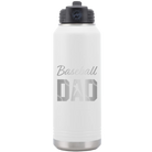 Laser etched white 32 oz vacuum insulated water bottle with 'Baseball Dad2' design