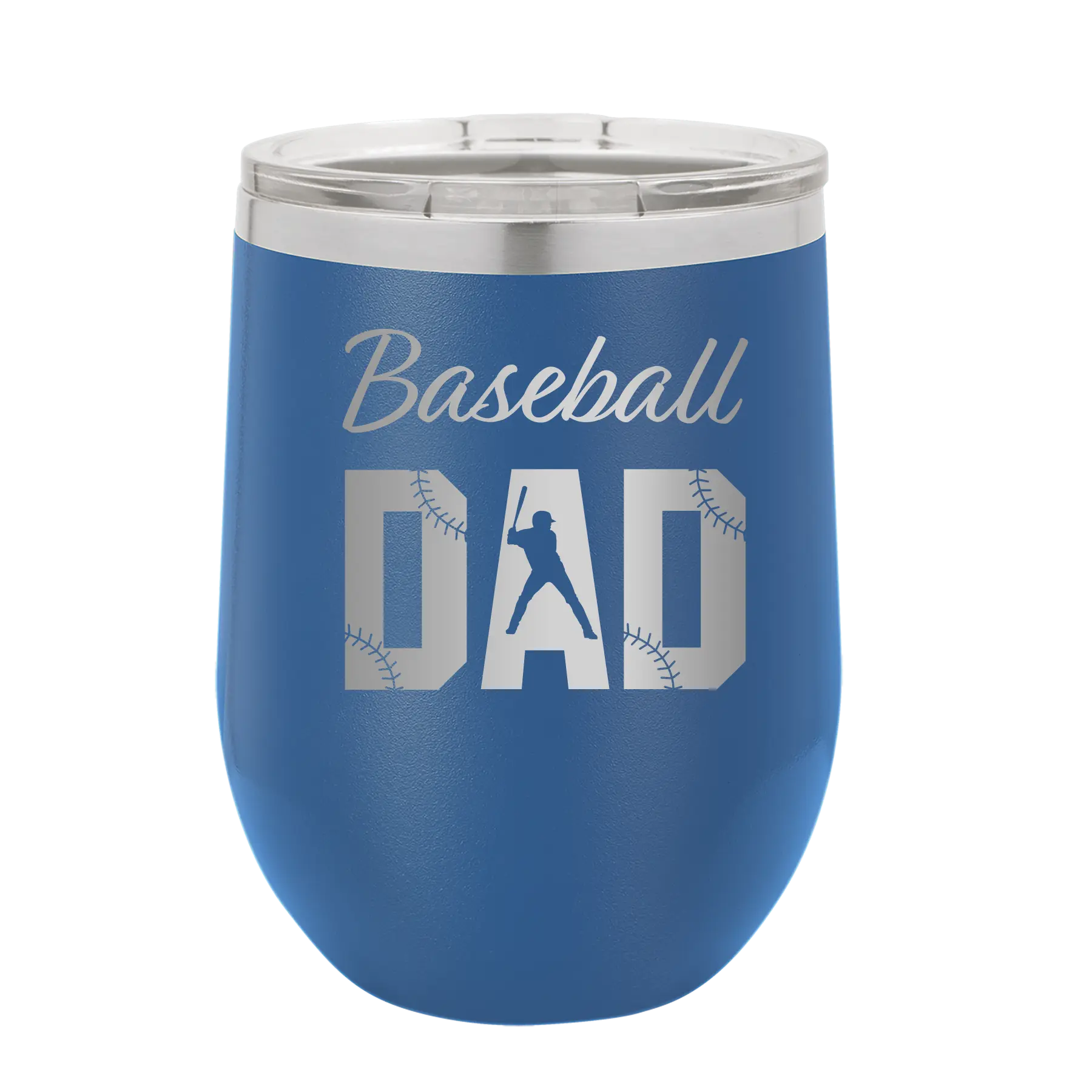Laser etched royal blue 12 oz vacuum insulated wine cup with 'Baseball Dad2' design