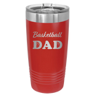 Laser etched red 20 oz vacuum insulated tumbler with 'Basketball Dad2' design