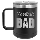 Laser etched black 15 oz vacuum insulated coffee mug with 'Football Dad2' design