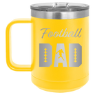Laser etched yellow 15 oz vacuum insulated coffee mug with 'Football Dad2' design