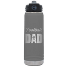 Laser etched dark gray 20 oz vacuum insulated water bottle with 'Football Dad2' design