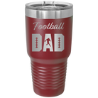 Laser etched maroon 30 oz vacuum insulated tumbler with 'Football Dad2' design