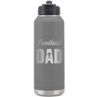 Laser etched dark gray 32 oz vacuum insulated water bottle with 'Football Dad2' design