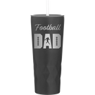 Laser etched black 20 oz vacuum insulated tumbler with 'Football Dad2' design