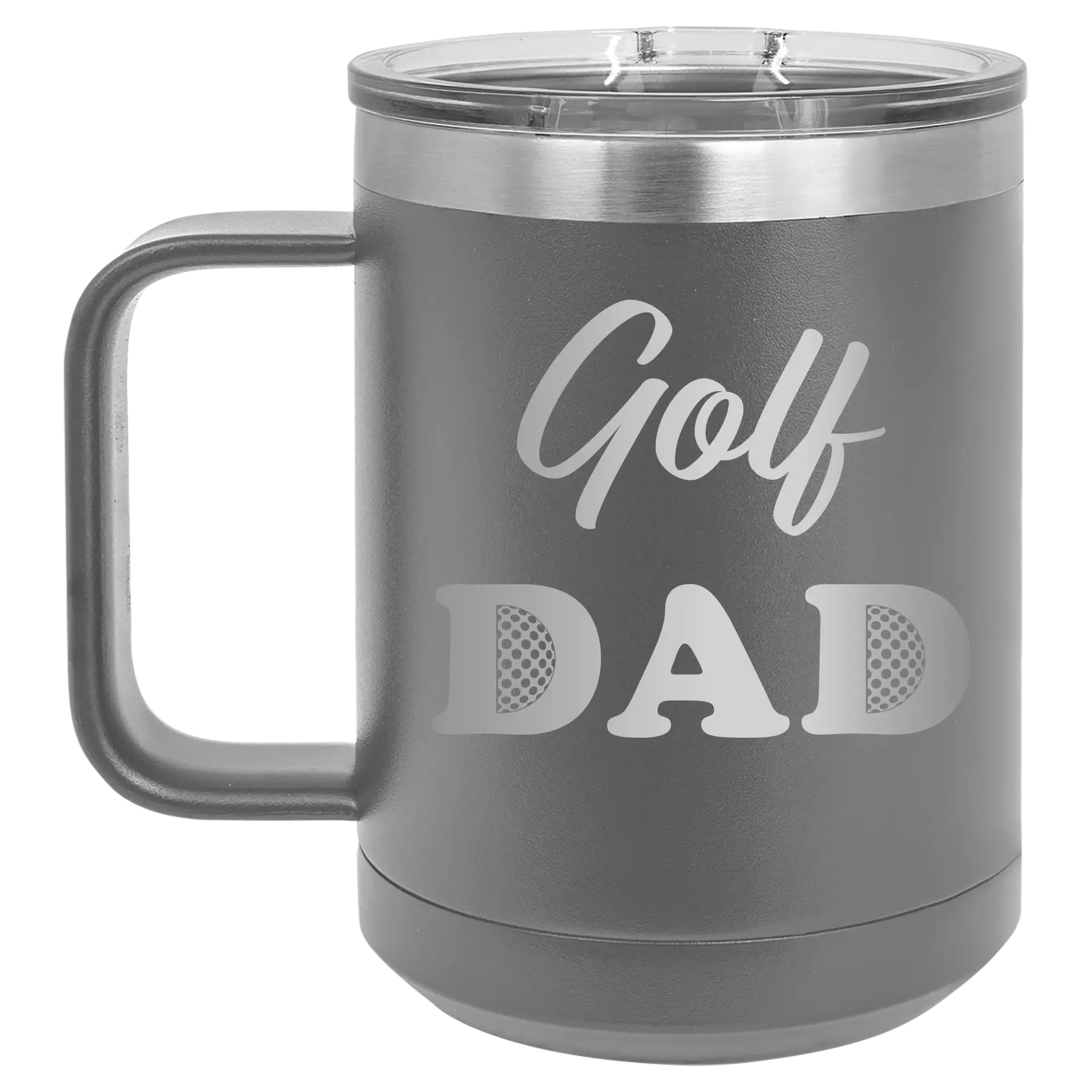 Laser etched dark gray 15 oz vacuum insulated coffee mug with 'Golf Dad2' design