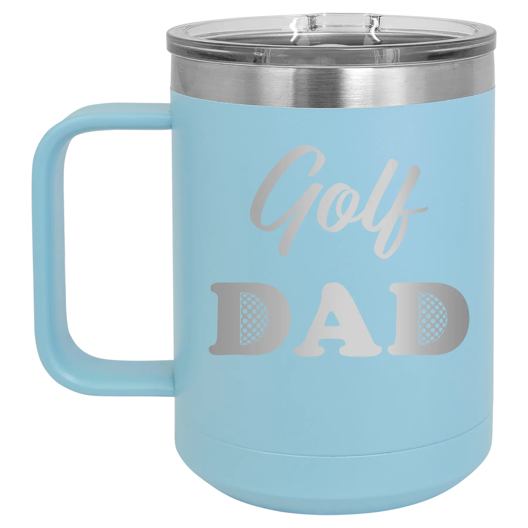 Laser etched light blue 15 oz vacuum insulated coffee mug with 'Golf Dad2' design
