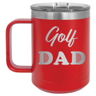 Laser etched red 15 oz vacuum insulated coffee mug with 'Golf Dad2' design