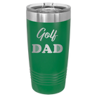 Laser etched green 20 oz vacuum insulated tumbler with 'Golf Dad2' design