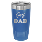 Laser etched royal blue 20 oz vacuum insulated tumbler with 'Golf Dad2' design