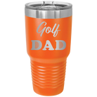 Laser etched orange 30 oz vacuum insulated tumbler with 'Golf Dad2' design