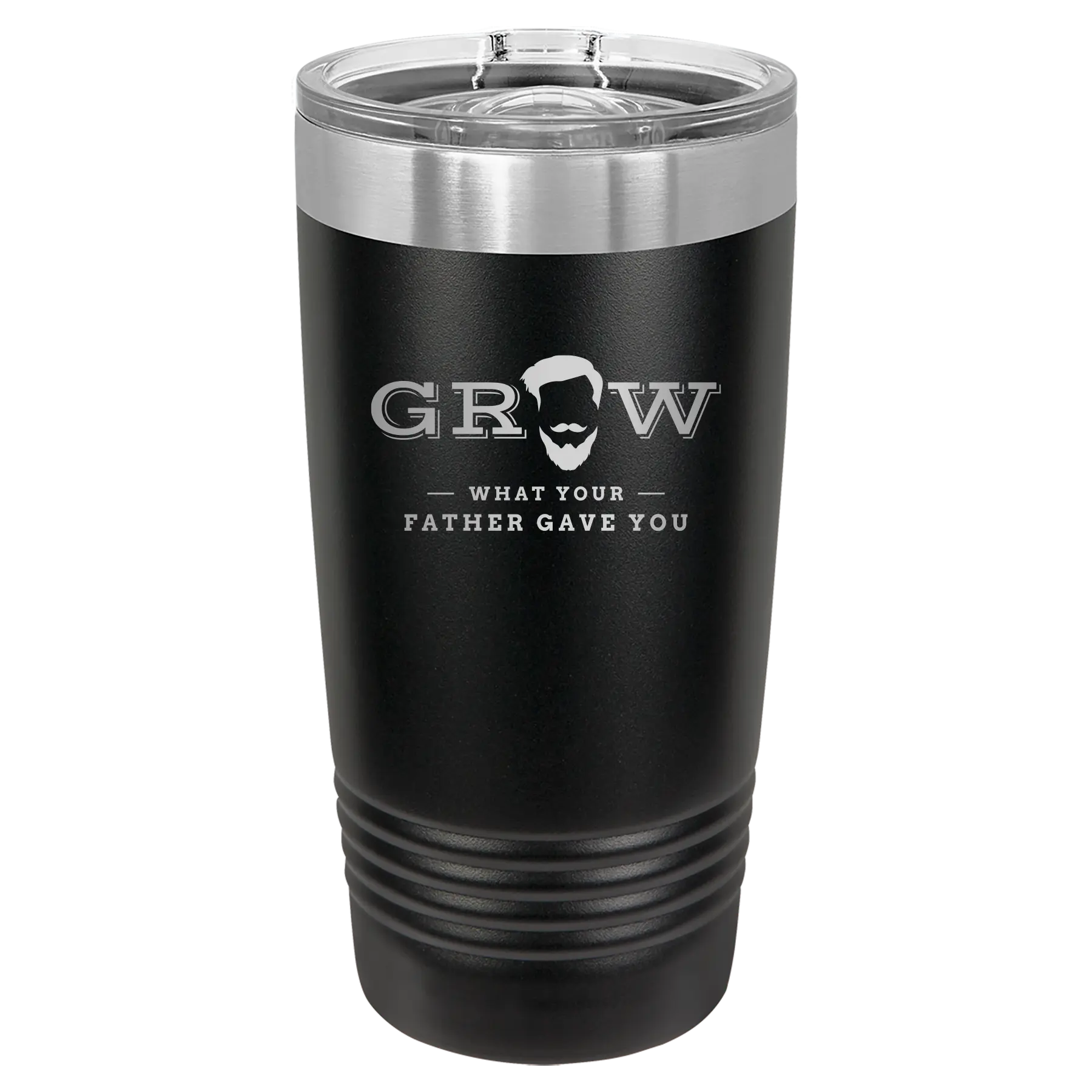 Laser etched black 20 oz vacuum insulated tumbler with 'Grow What Your Father Gave You' design