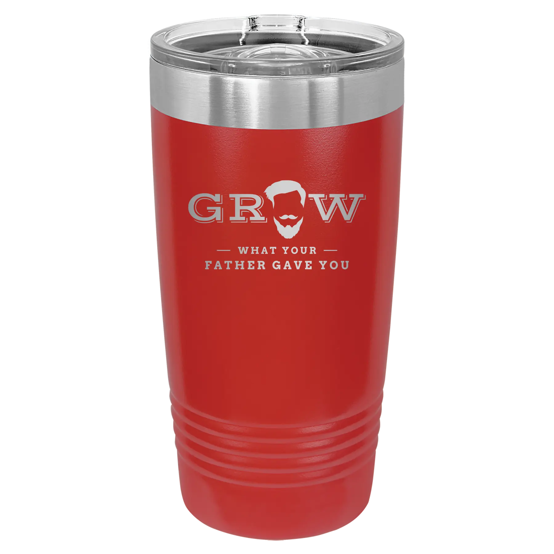 Laser etched red 20 oz vacuum insulated tumbler with 'Grow What Your Father Gave You' design