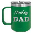 Laser etched green 15 oz vacuum insulated coffee mug with 'Hockey Dad2' design