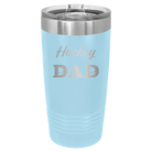 Laser etched light blue 20 oz vacuum insulated tumbler with 'Hockey Dad2' design