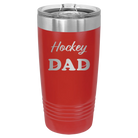 Laser etched red 20 oz vacuum insulated tumbler with 'Hockey Dad2' design