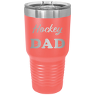 Laser etched coral 30 oz vacuum insulated tumbler with 'Hockey Dad2' design