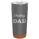 Laser etched storm gray 20 oz vacuum insulated tumbler with 'Hockey Dad2' design