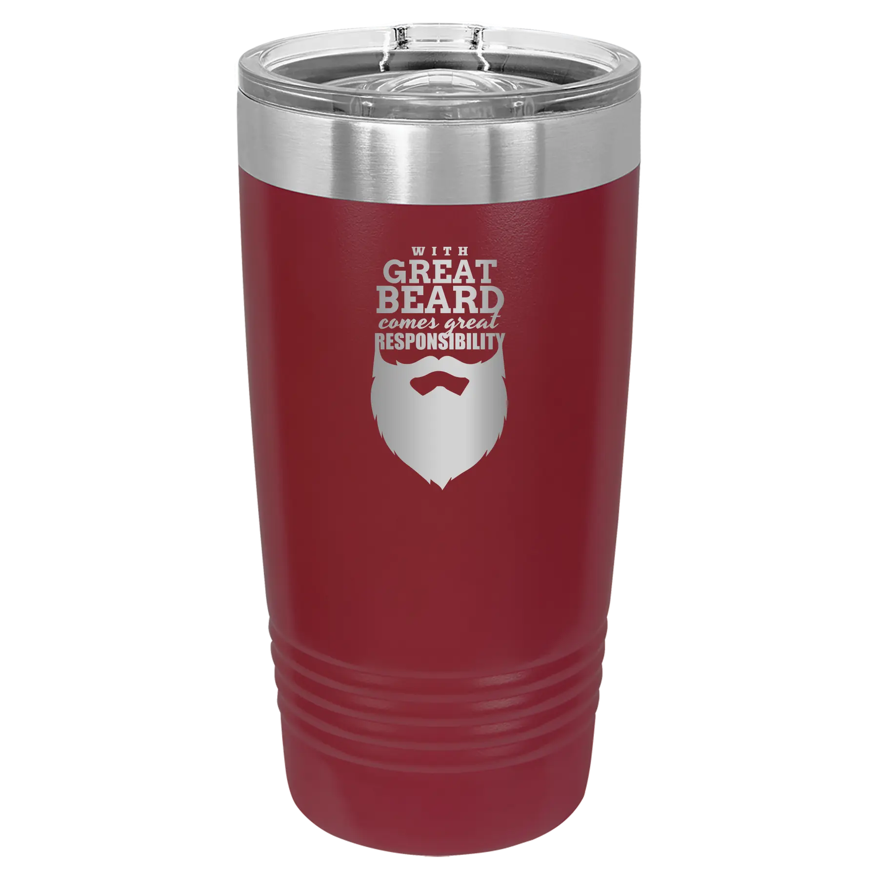 Laser etched maroon 20 oz vacuum insulated tumbler with 'With Great Beard Comes Great Responsibility' design