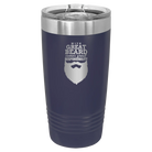 Laser etched navy 20 oz vacuum insulated tumbler with 'With Great Beard Comes Great Responsibility' design