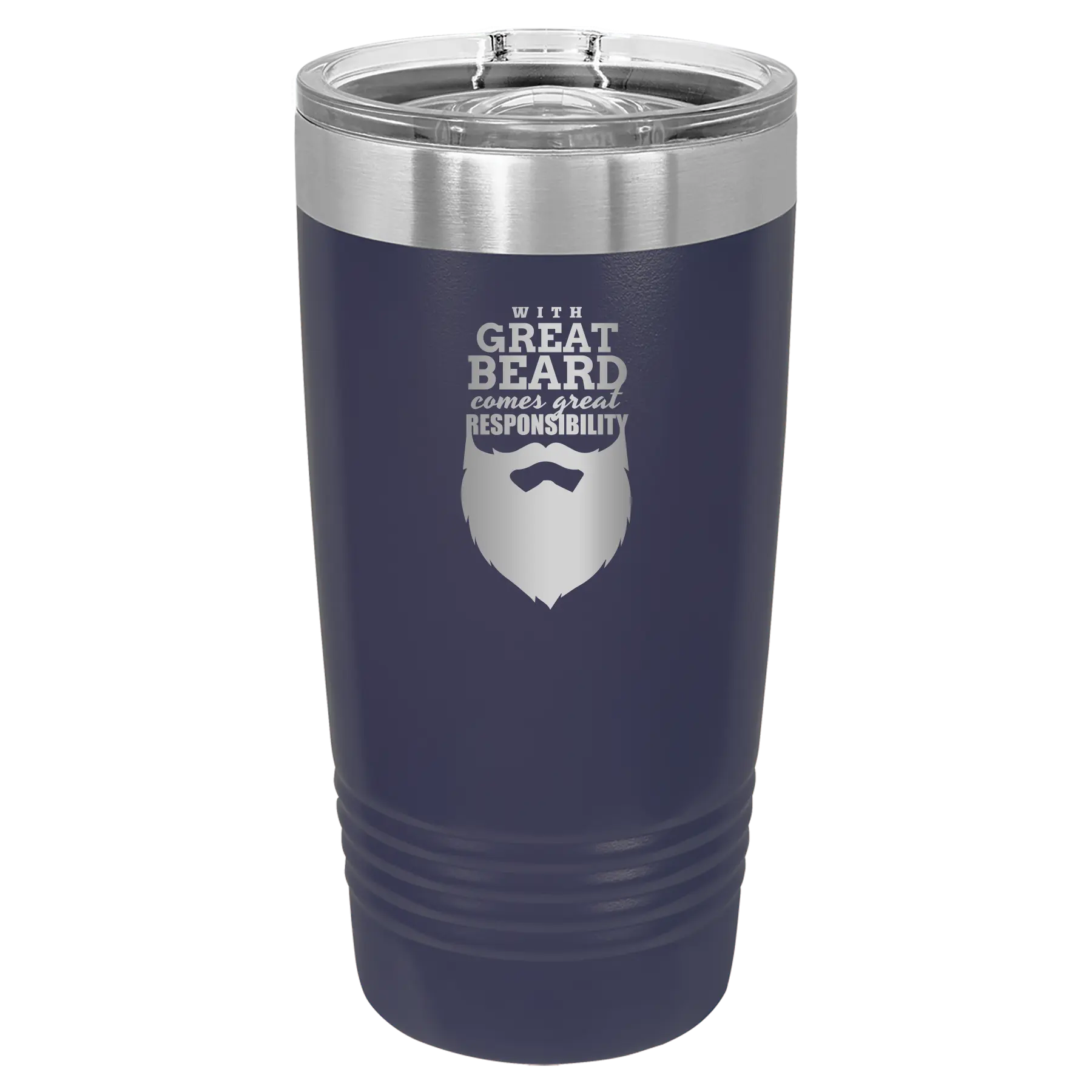 Laser etched navy 20 oz vacuum insulated tumbler with 'With Great Beard Comes Great Responsibility' design