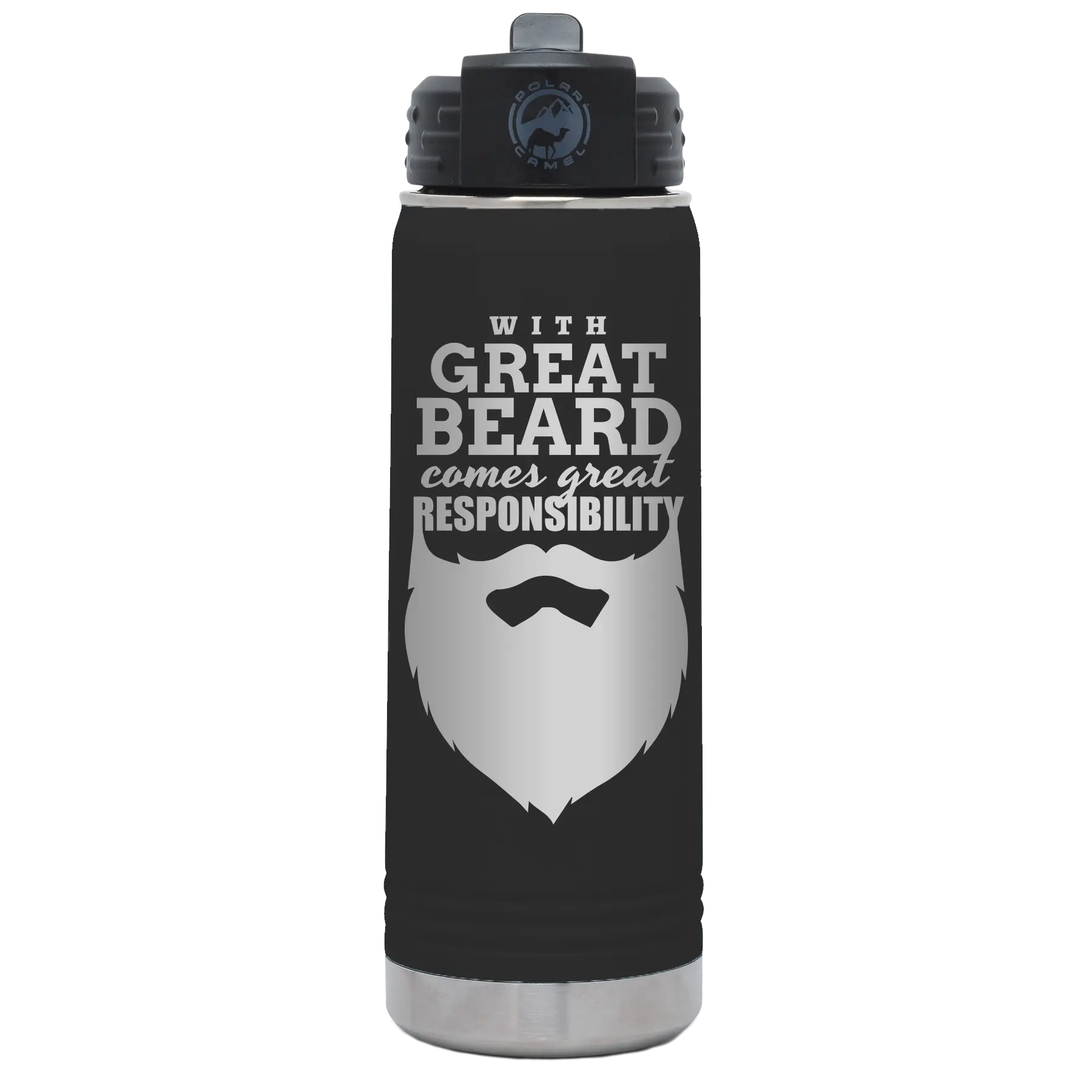 Laser etched black 20 oz vacuum insulated water bottle with 'With Great Beard Comes Great Responsibility' design