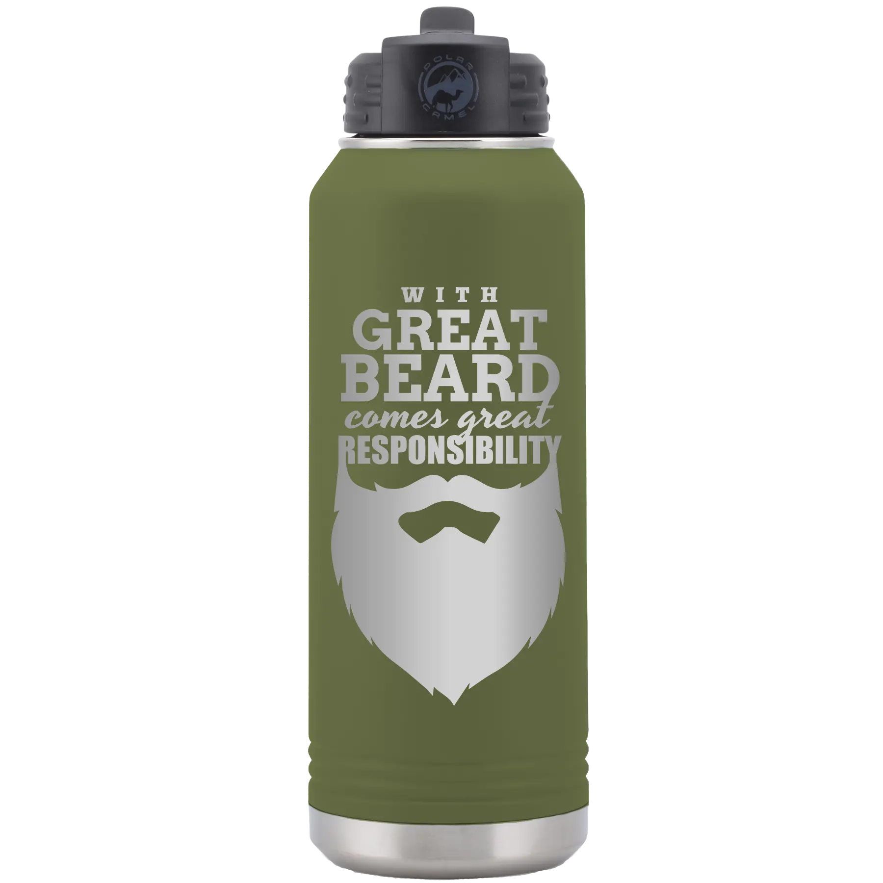 Laser etched olive green 32 oz vacuum insulated water bottle with 'With Great Beard Comes Great Responsibility' design
