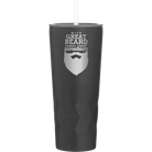 Laser etched black 20 oz vacuum insulated tumbler with 'With Great Beard Comes Great Responsibility' design