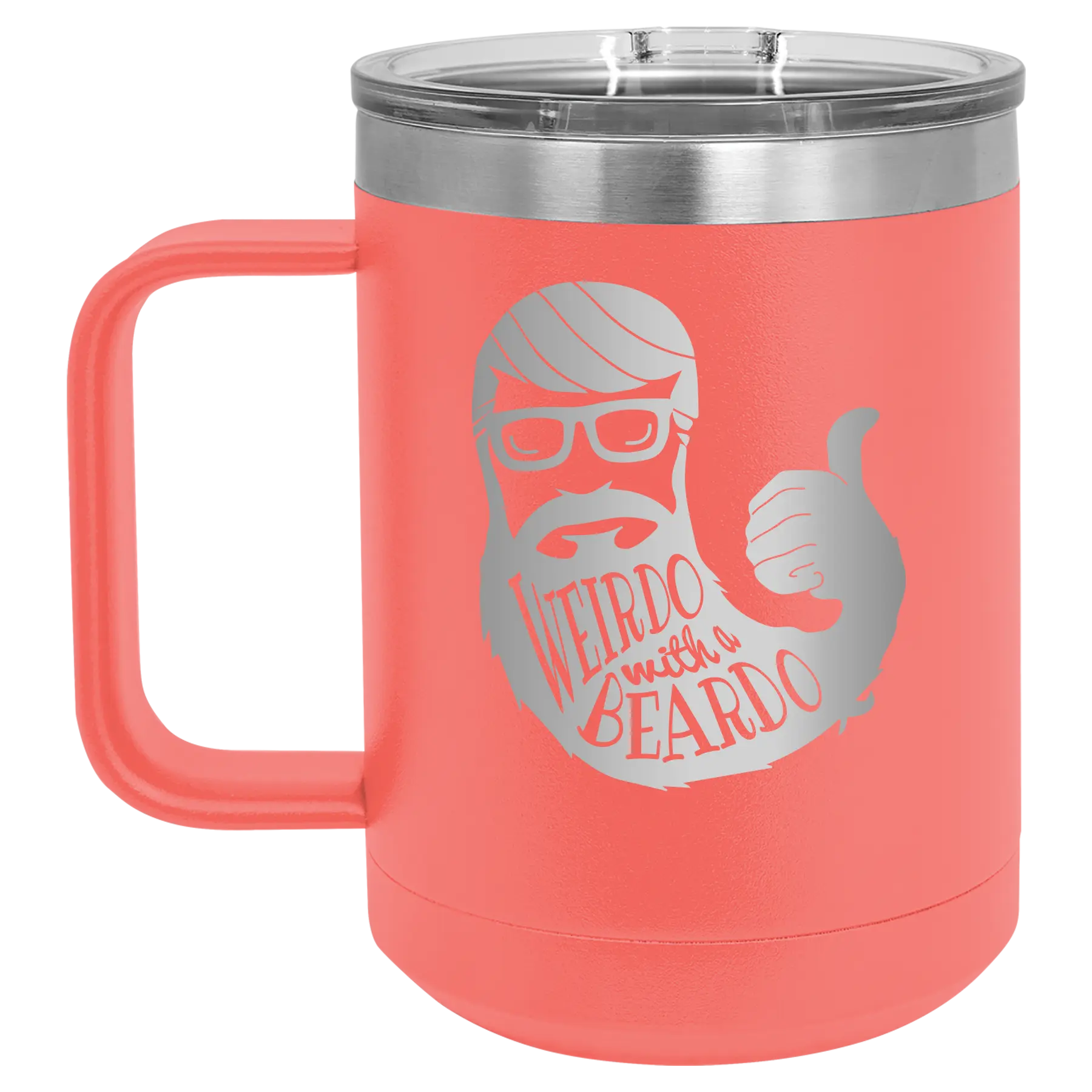 Laser etched coral 15 oz vacuum insulated coffee mug with 'Weirdo with a Beardo' design