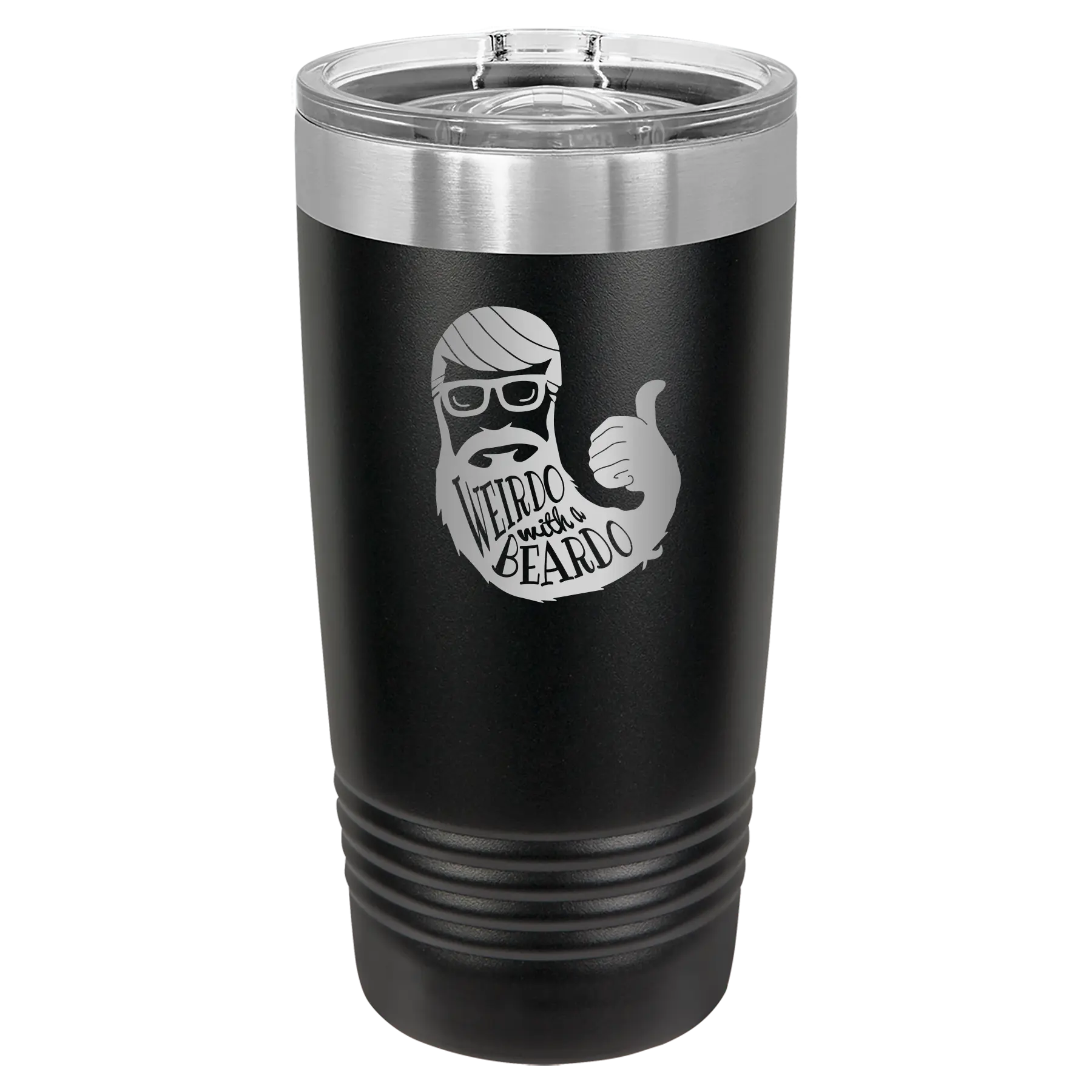 Laser etched black 20 oz vacuum insulated tumbler with 'Weirdo with a Beardo' design