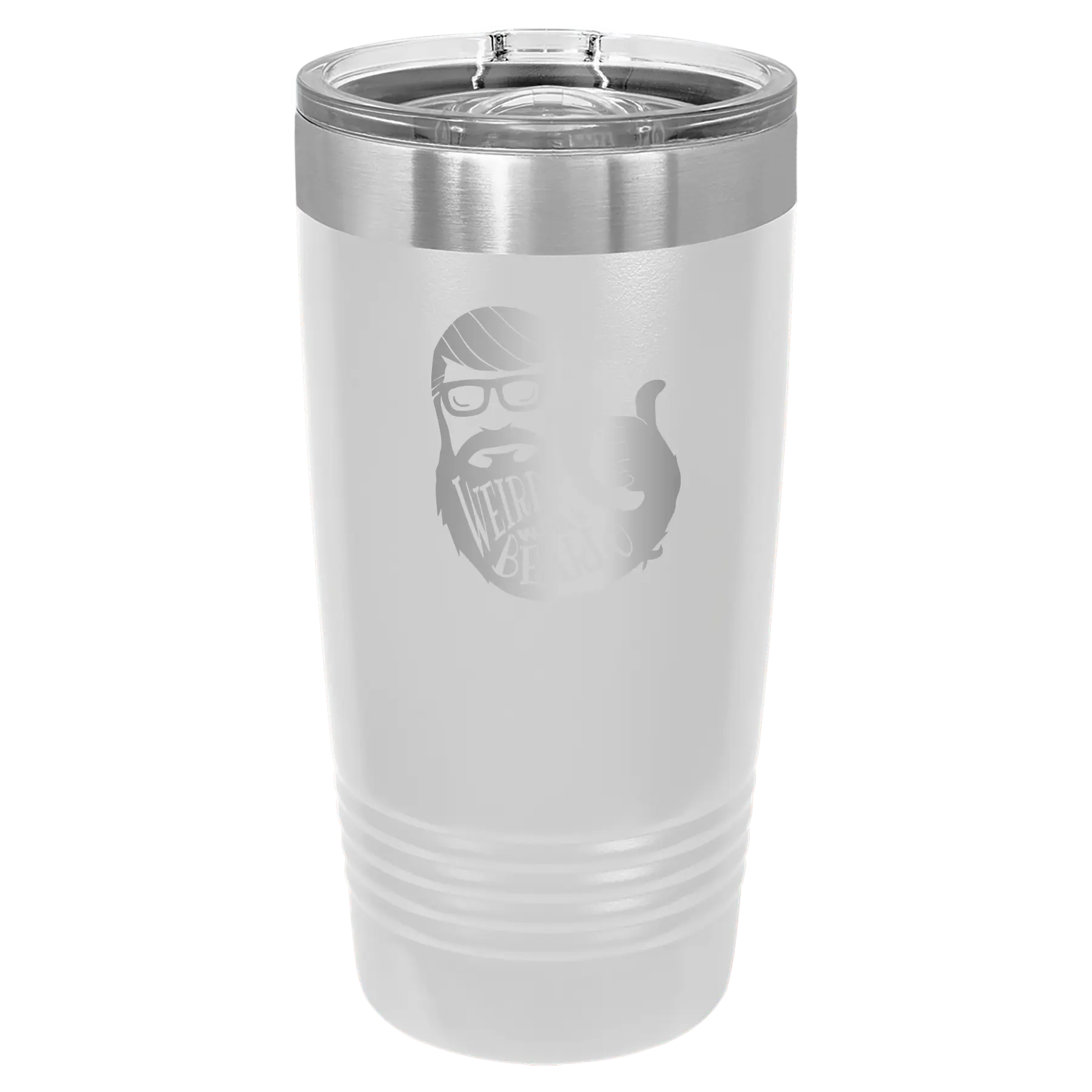 Laser etched white 20 oz vacuum insulated tumbler with 'Weirdo with a Beardo' design
