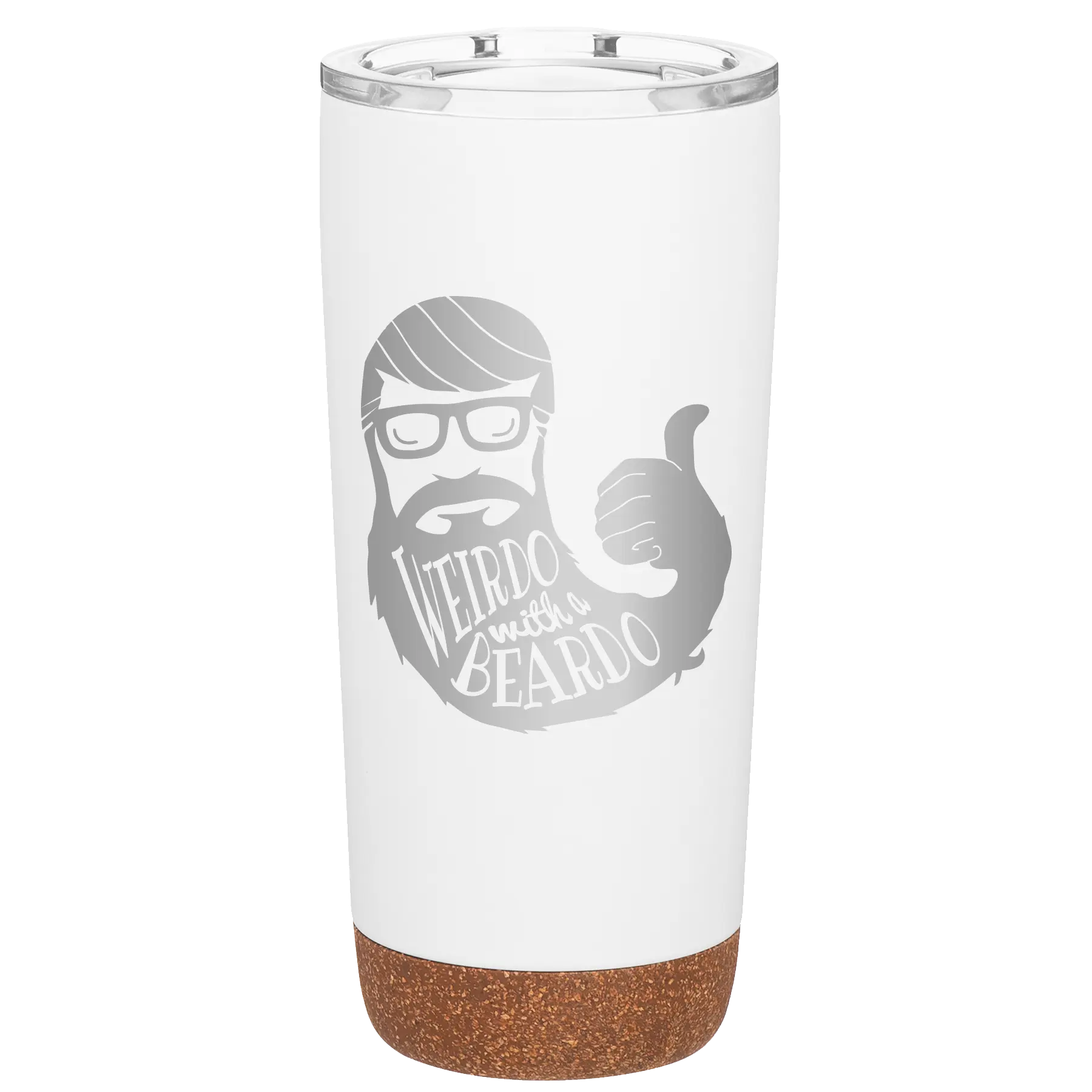 Laser etched white 20 oz vacuum insulated tumbler with 'Weirdo with a Beardo' design