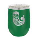 Laser etched green 12 oz vacuum insulated wine cup with 'Weirdo with a Beardo' design