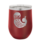 Laser etched maroon 12 oz vacuum insulated wine cup with 'Weirdo with a Beardo' design