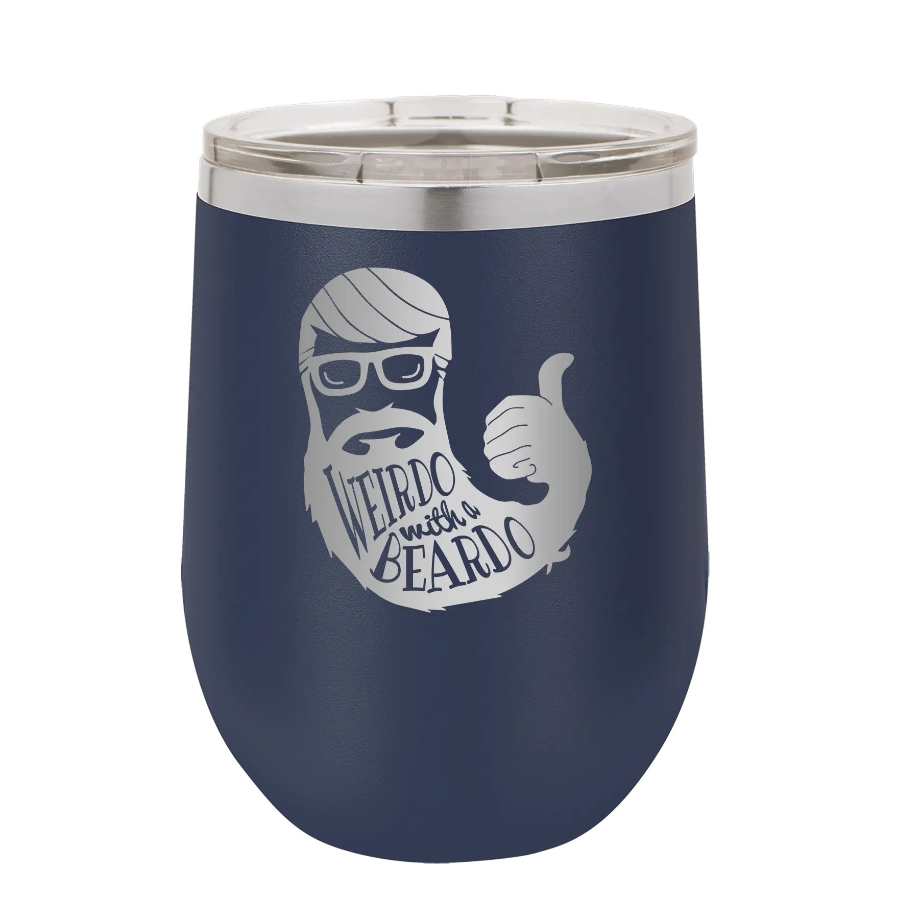 Laser etched navy 12 oz vacuum insulated wine cup with 'Weirdo with a Beardo' design