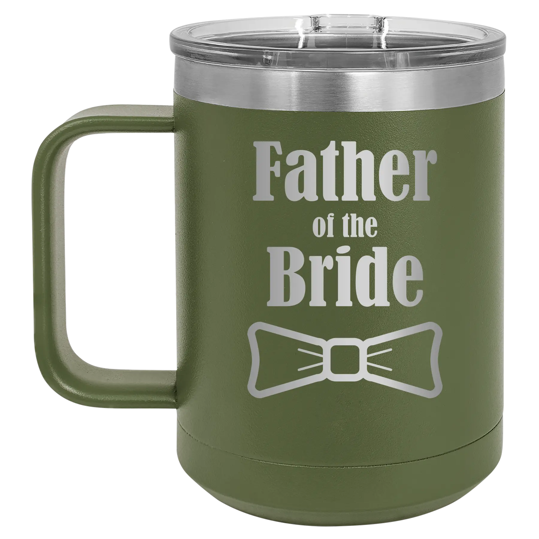 Laser etched olive green 15 oz vacuum insulated coffee mug with 'Father of the Bride' design
