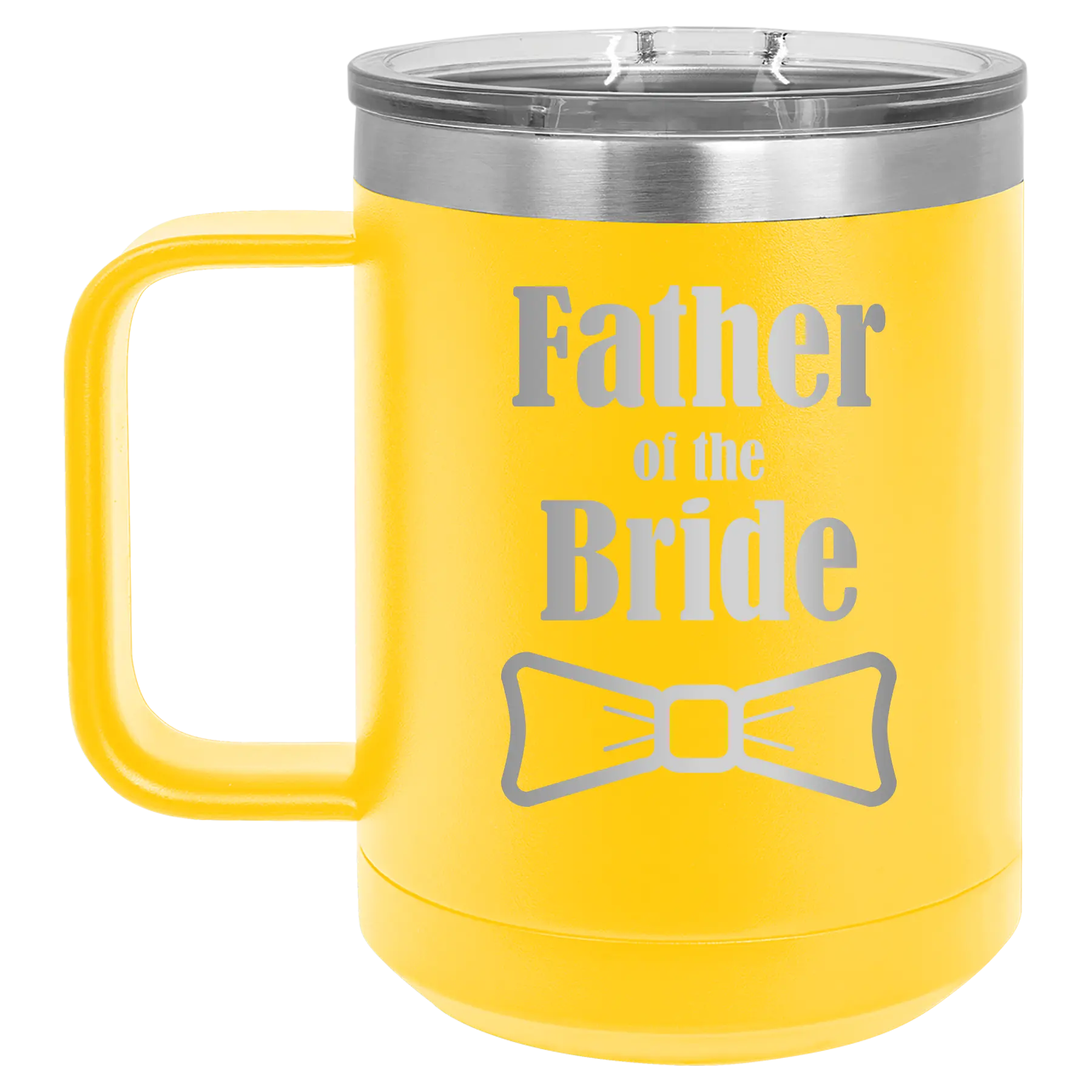 Laser etched yellow 15 oz vacuum insulated coffee mug with 'Father of the Bride' design