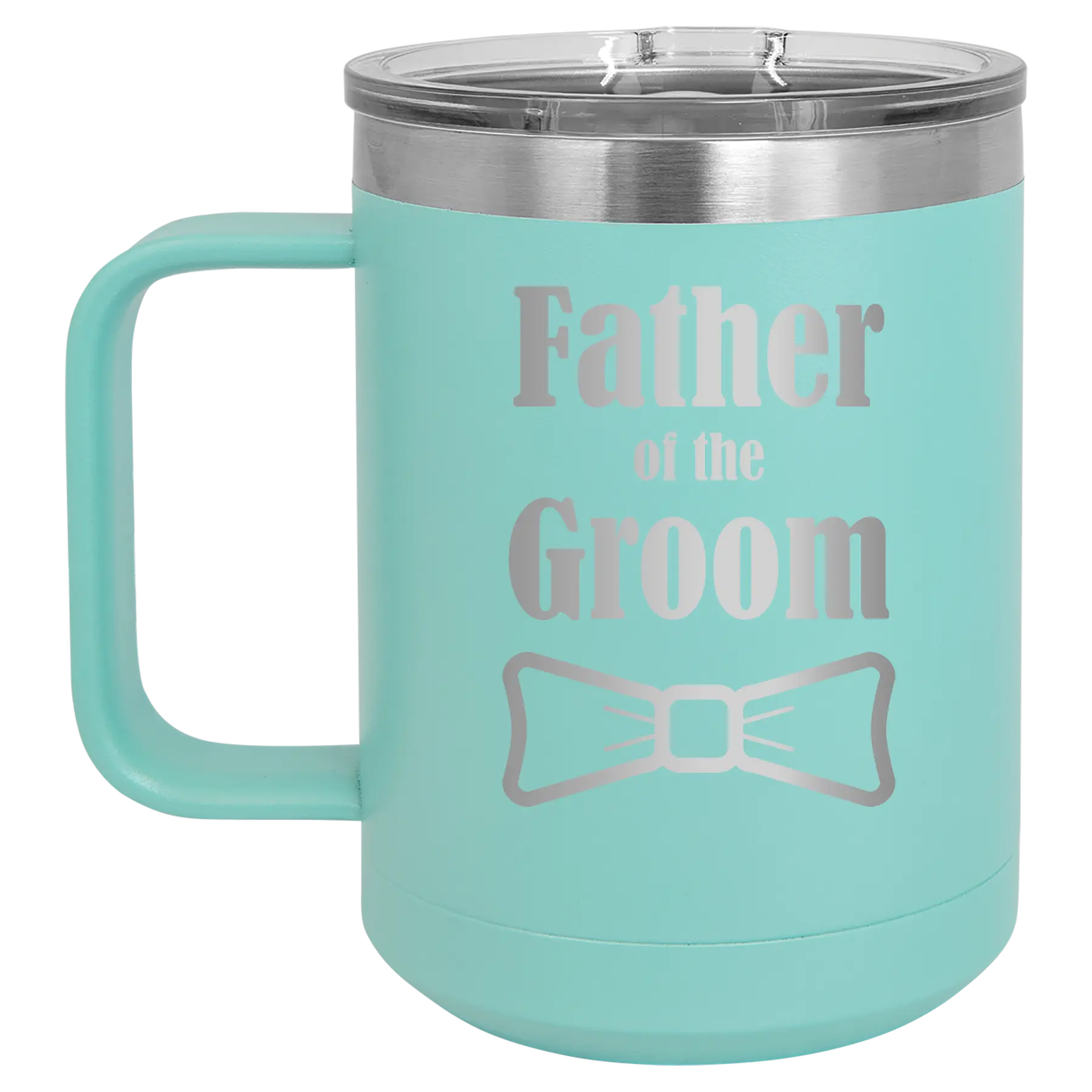Laser etched teal 15 oz vacuum insulated coffee mug with 'Father of the Groom' design