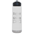 Laser etched white 20 oz vacuum insulated water bottle with 'Father of the Groom' design