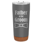 Laser etched storm gray 20 oz vacuum insulated tumbler with 'Father of the Groom' design