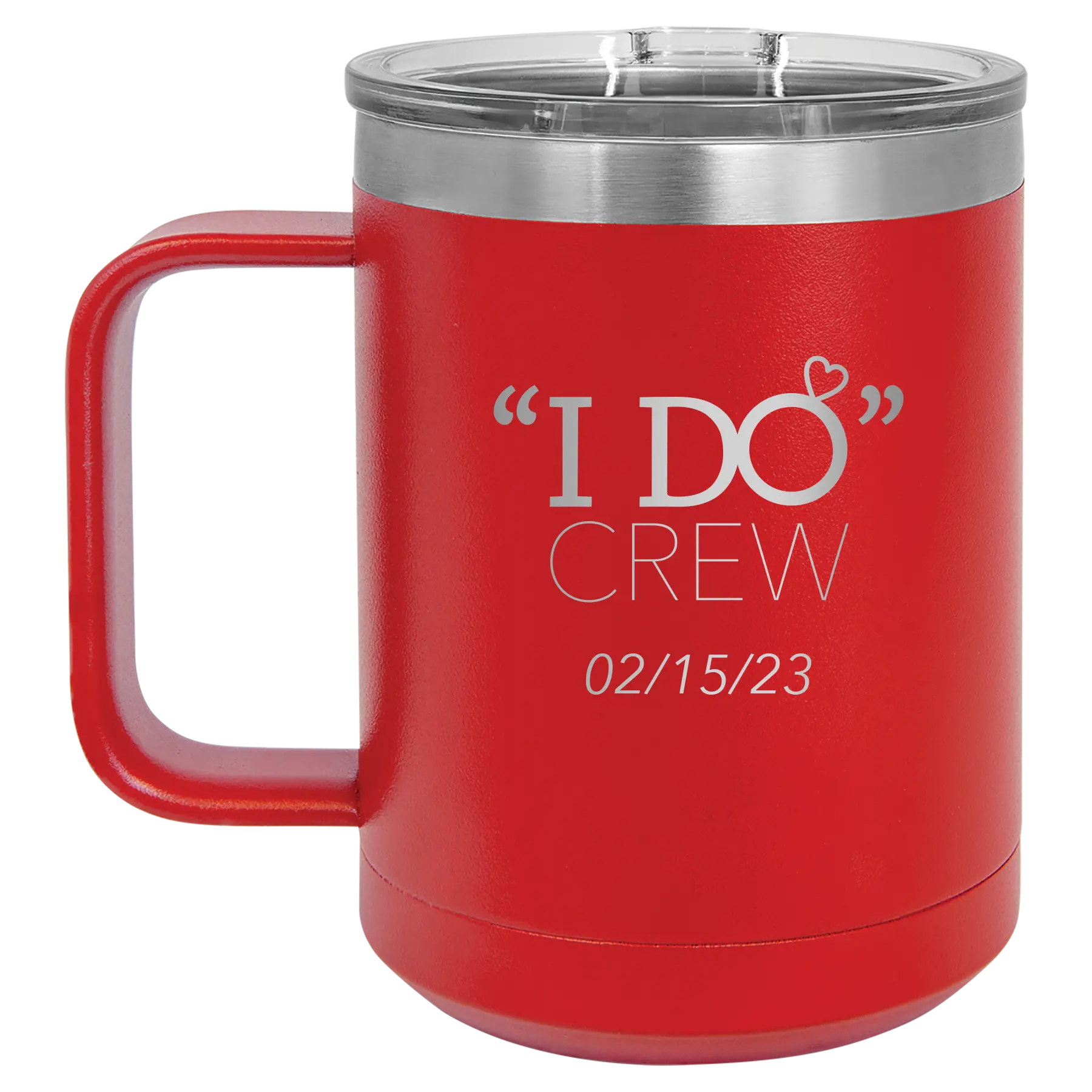Personalized red 15 oz vacuum insulated coffee mug with 'I do Crew Date' design