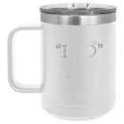 Personalized white 15 oz vacuum insulated coffee mug with 'I do Crew Date' design