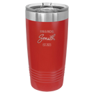 Personalized red 20 oz vacuum insulated tumbler with 'Name Name Last Name est' design