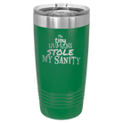 Laser etched green 20 oz vacuum insulated tumbler with 'The Tiny Humans Stole My Sanity' design