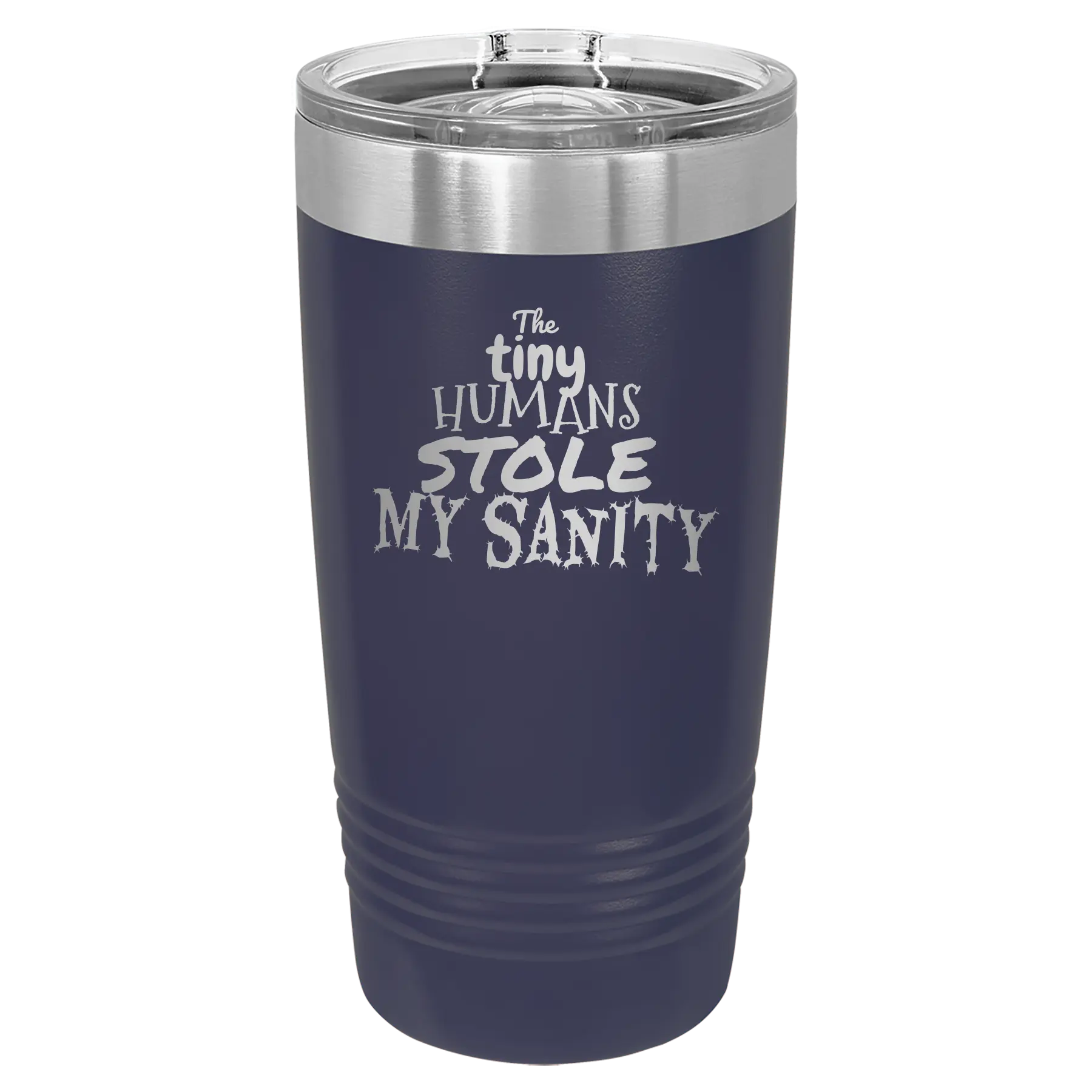 Laser etched navy 20 oz vacuum insulated tumbler with 'The Tiny Humans Stole My Sanity' design