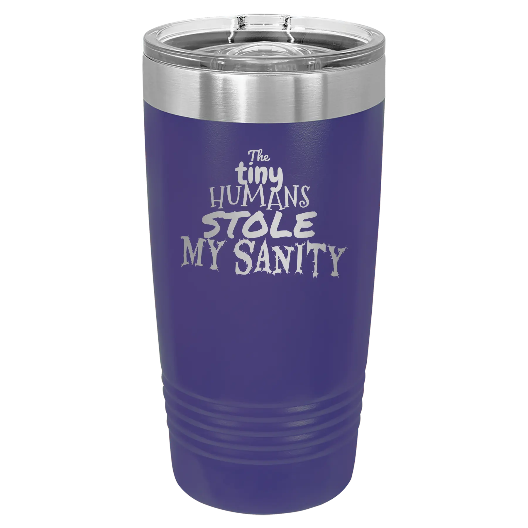 Laser etched purple 20 oz vacuum insulated tumbler with 'The Tiny Humans Stole My Sanity' design