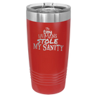 Laser etched red 20 oz vacuum insulated tumbler with 'The Tiny Humans Stole My Sanity' design