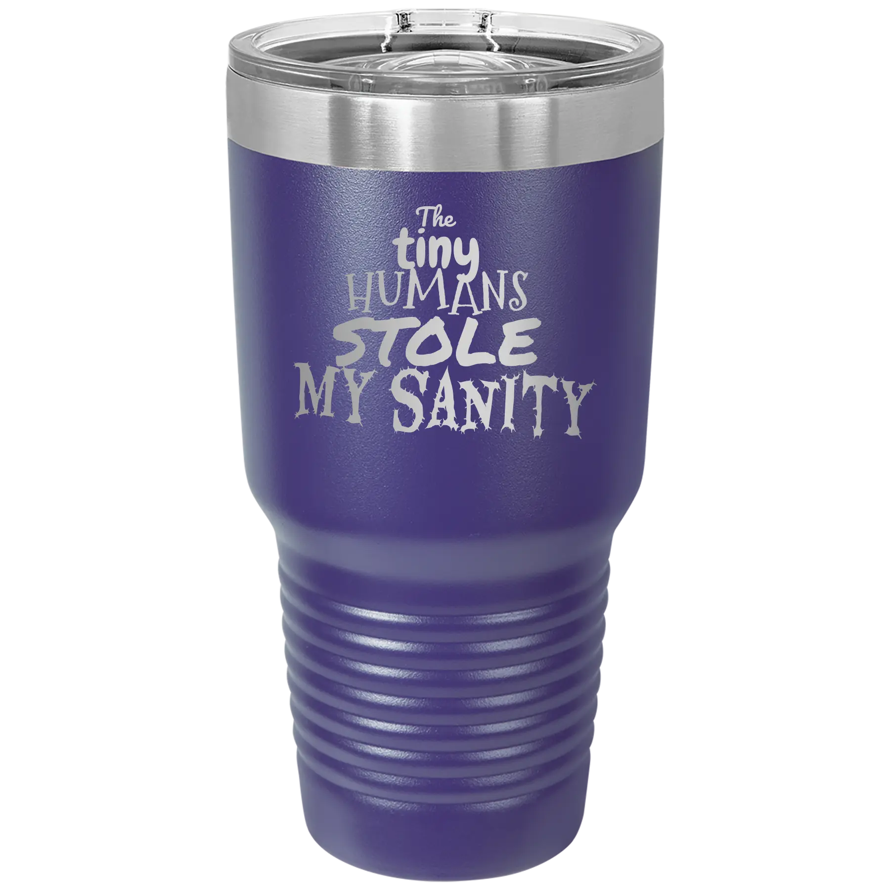 Laser etched purple 30 oz vacuum insulated tumbler with 'The Tiny Humans Stole My Sanity' design
