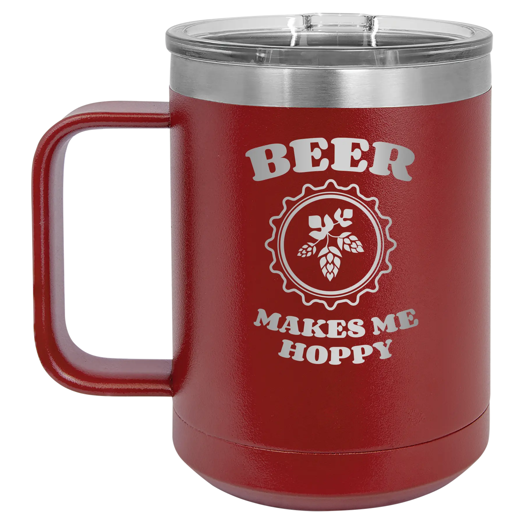 Laser etched maroon 15 oz vacuum insulated coffee mug with 'Beer Makes Me Hoppy' design